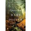 Upstream Paperback by Mary Oliver UKN1544