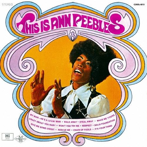 CD ANN PEEBLES - This Is Ann Peebles CDNP1128 SOLID 2025 Japan Obi Soul/Funk