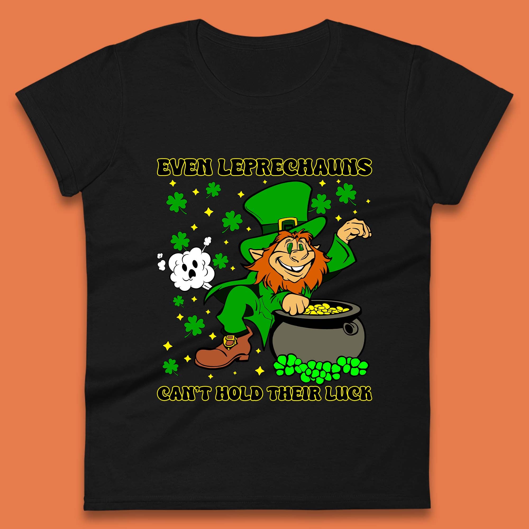 Leprechauns Can t Hold Their Luck Womens T-Shirt Mens Tops Tees Unisex XL