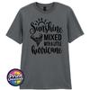 Sassy Slogan TShirt Sunshine Mixed with A Little Hurricane Tee Fun Novelty Gift