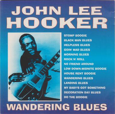 CD JOHN LEE HOOKER - Wondering Blues MACCD189 Castle Communic 1994 UK Blues Kullanılmış