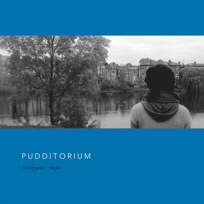 

Pudditorium - 4th Album Prologue: Hope