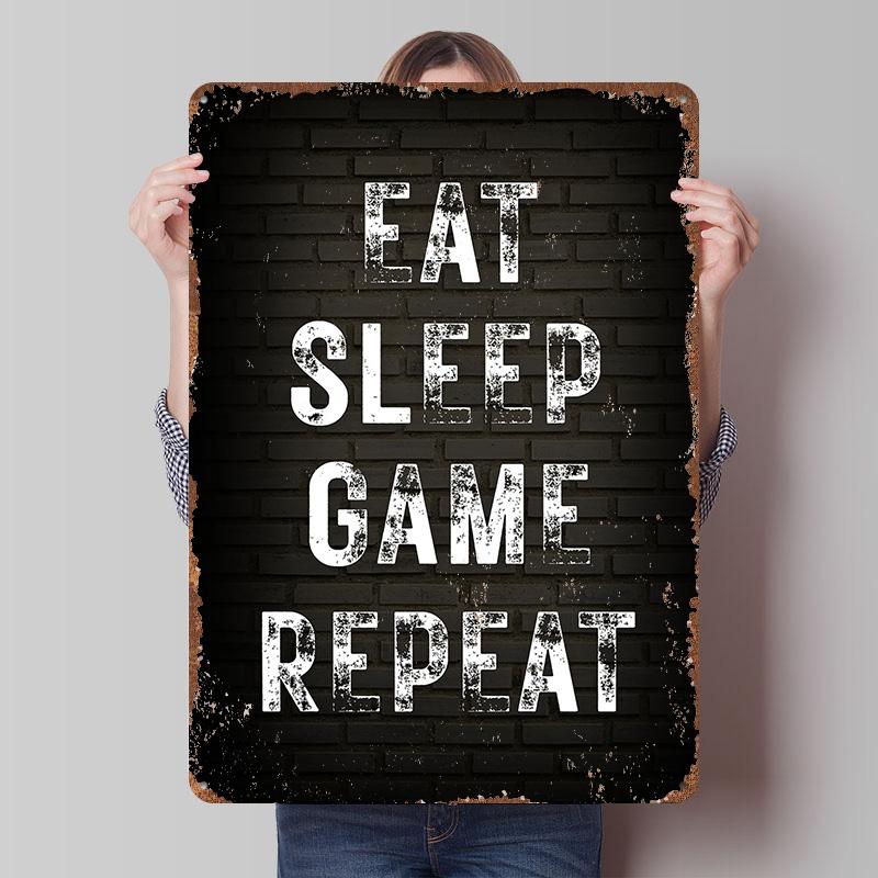 

Eat Sleep Game Repeat Poster Customized Wall Art Vintage Metal Signs Retro Tin Plaque for Man Cave Decoration Garage Home Decor 7.9x11.8In(20x30cm)