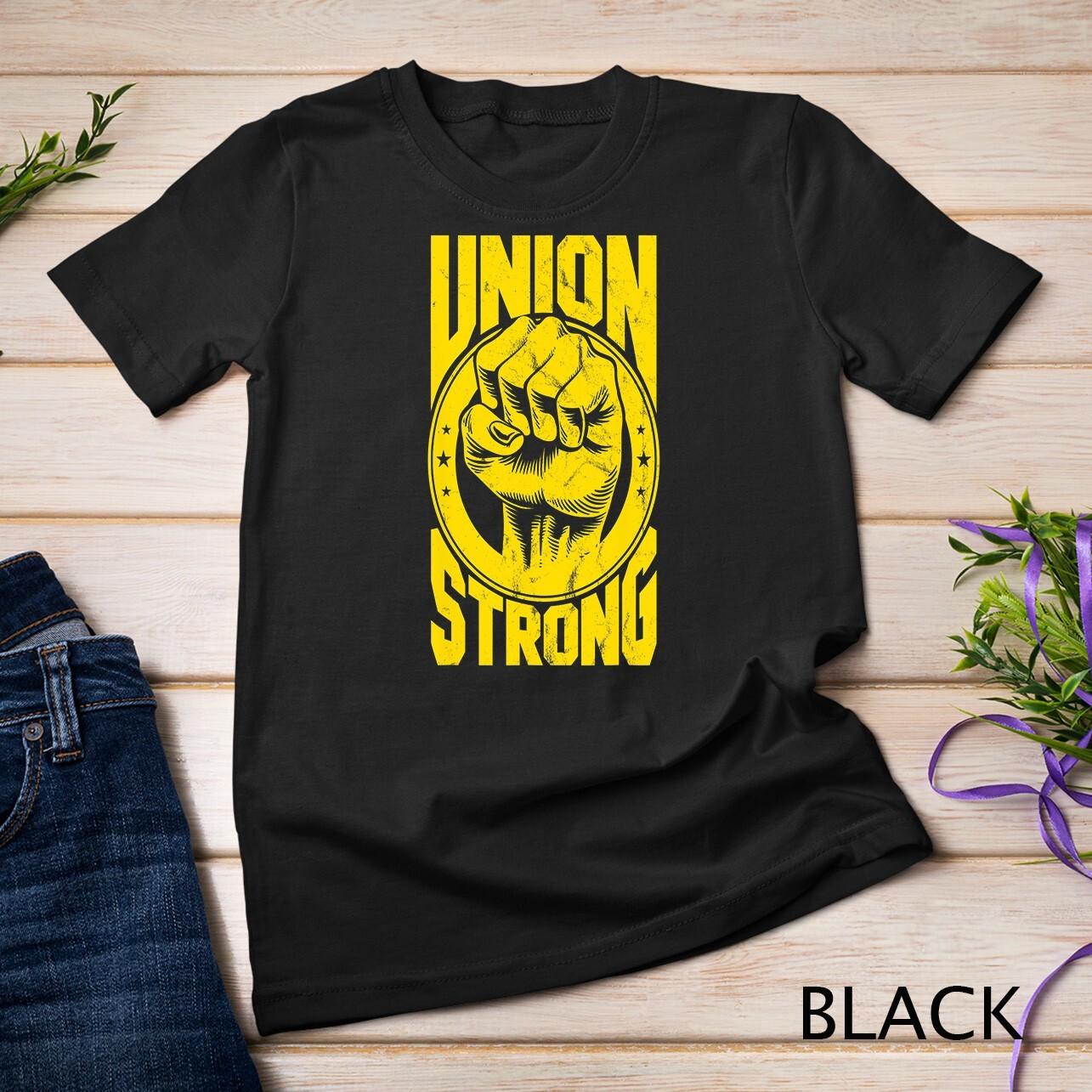 Vintage Proud Labor Day Workers Union Strong Fist T-Shirt Mens Womens Tees Top Unisex T-Shirt Mens Womens Tees Top S