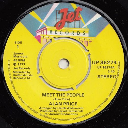 

7inch Record ALAN PRICE - Meet The People UP36274 Jet Records 1977 UK Pop Used