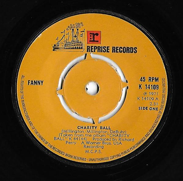 

7inch Record FANNY Charity Ball K14109 Reprise Records 1971 UK Rock Used