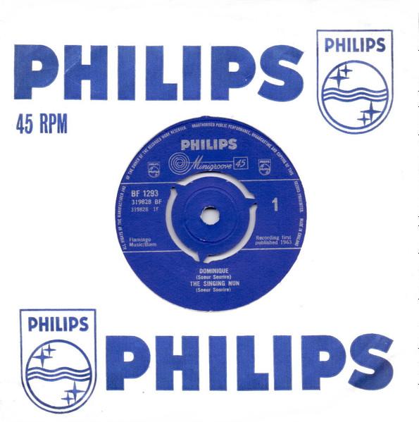 

7inch Record SINGING NUN, SOEUR SOURIRE - Dominique BF1293 Philips 1963 UK Rock Used