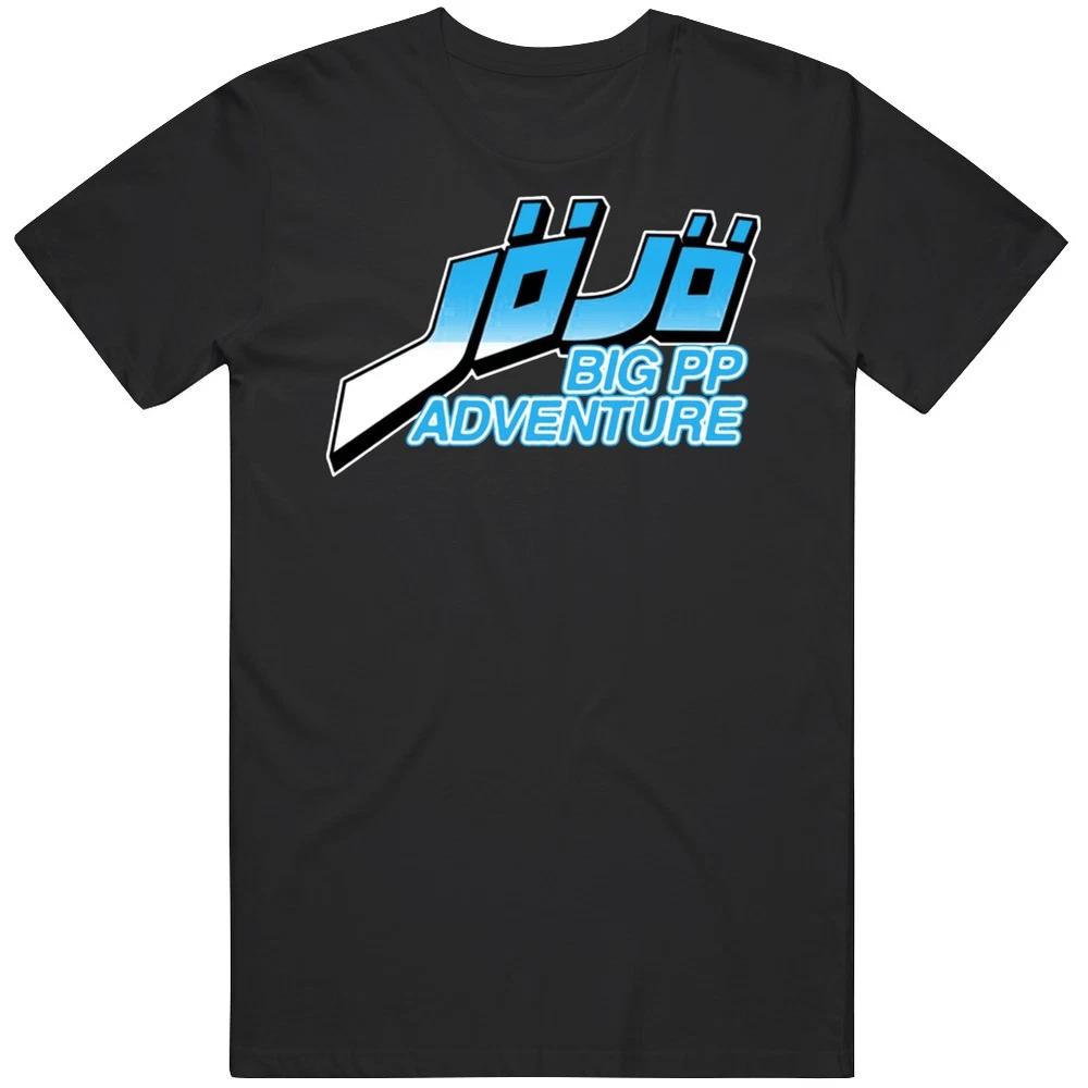 Jojo Big Pp Adventure Pewdiepie T Shirt S