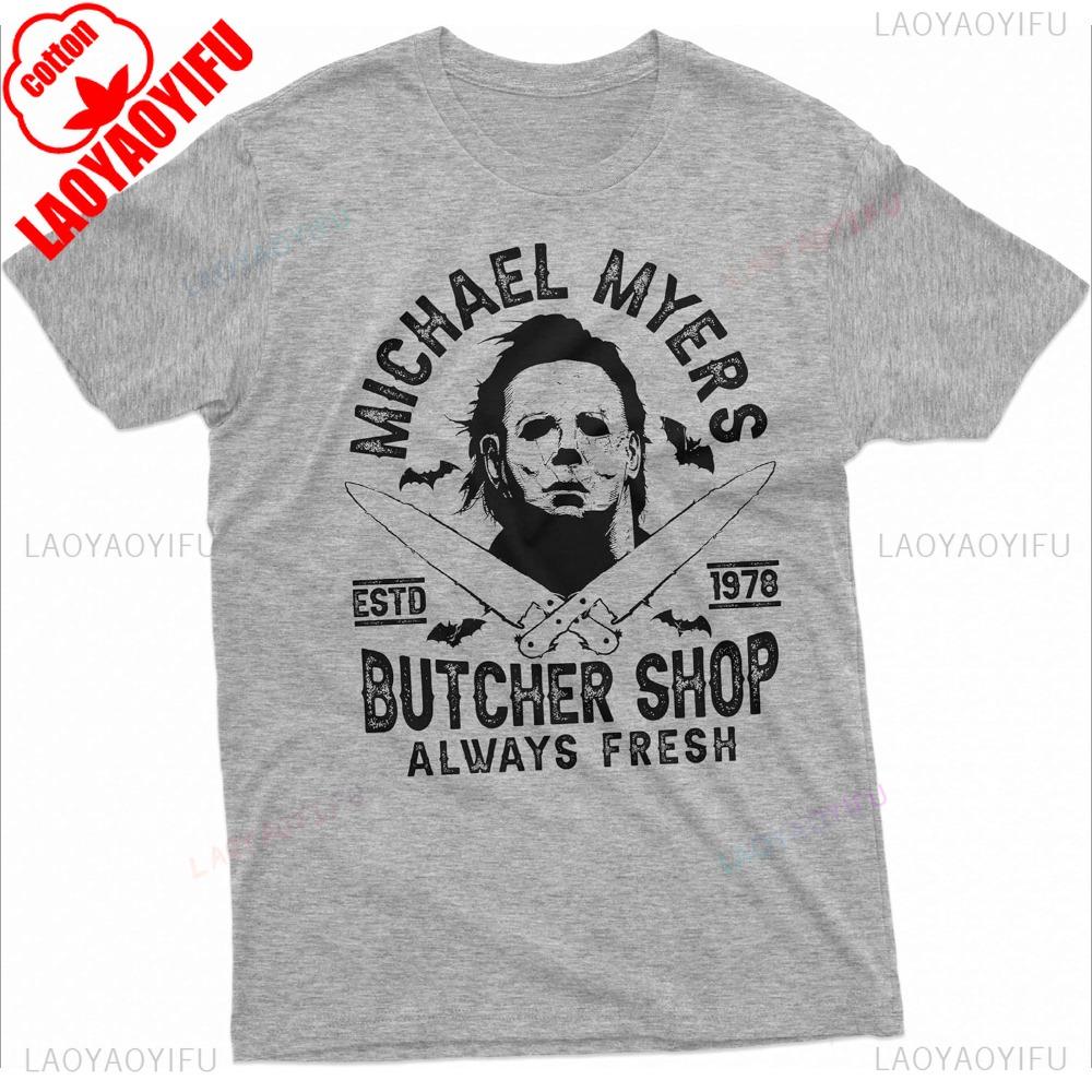 Michael Myers Horror Movie Shirt Butcher Shop Always Fresh Shirt Classic Scary Role Tee Men Summer Crewneck Cotton Short Sleeve