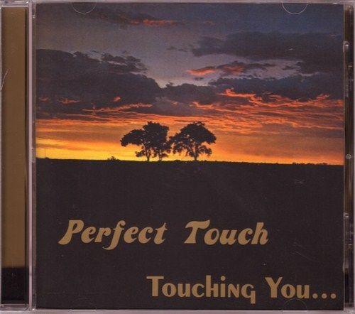 

CD PERFECT TOUCH - Touching You PT202 Perfect Music 2004 US Соул/Фанк Б/У