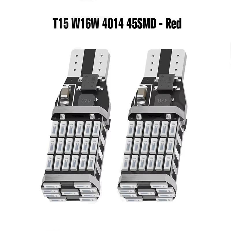 2PCS Superior LED T15 W16W 45 SMD 4014 Car Auto Canbus Reversing Lamps Stop Light Back up Lights Reverse Bulb