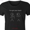9 Crowns T Shirt Funny Ive Got Your Back Stick Figure Vintage Casual Slightly Comfortable Stylish Top For Everyday Wear