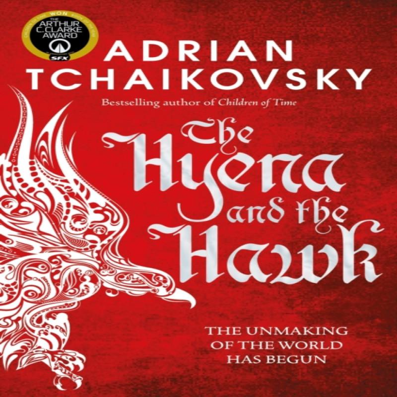 The Hyena and the Hawk by Adrian Tchaikovsky Paperback Book 9781529091441