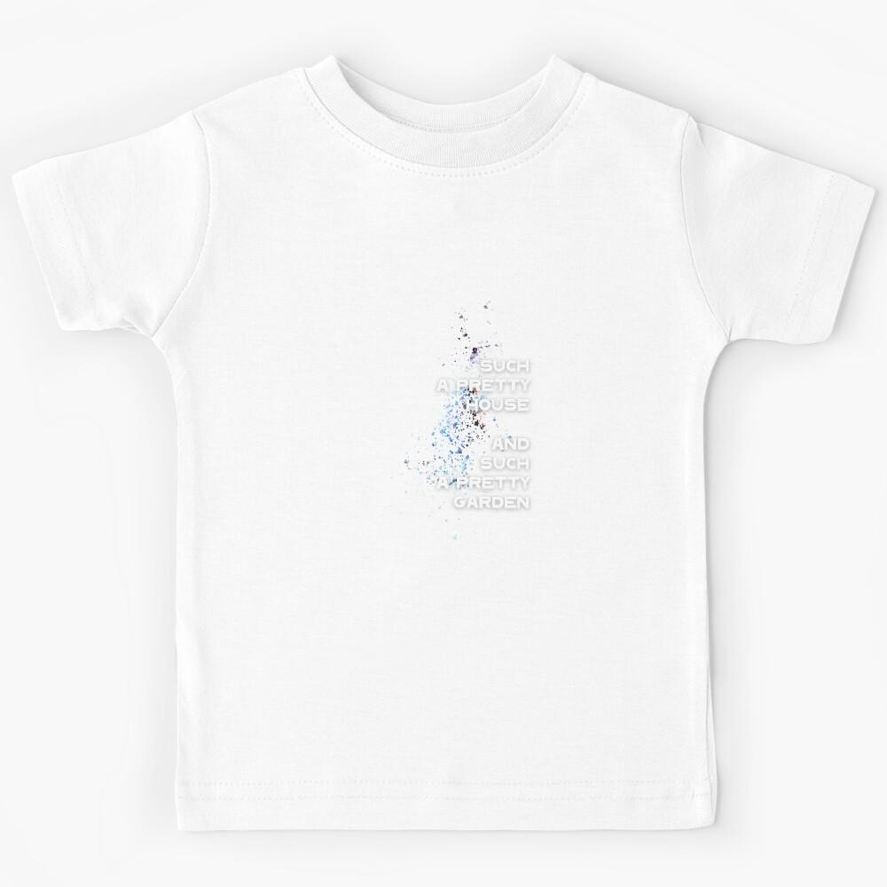 such a pretty house and such a pretty garden Kids T-Shirt 110