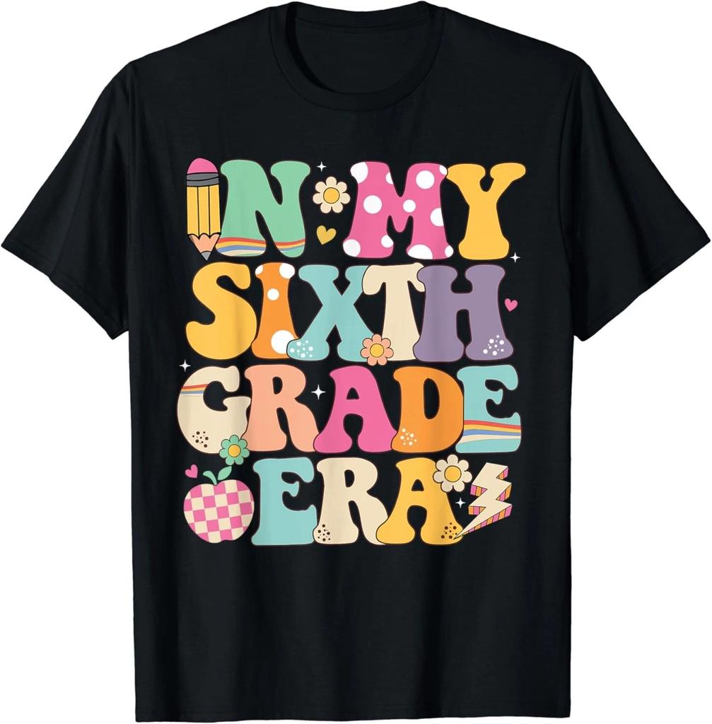 In My Sixth Grade Era Girl Back To School 6th Grade Teacher Gift Unisex T-Shirt