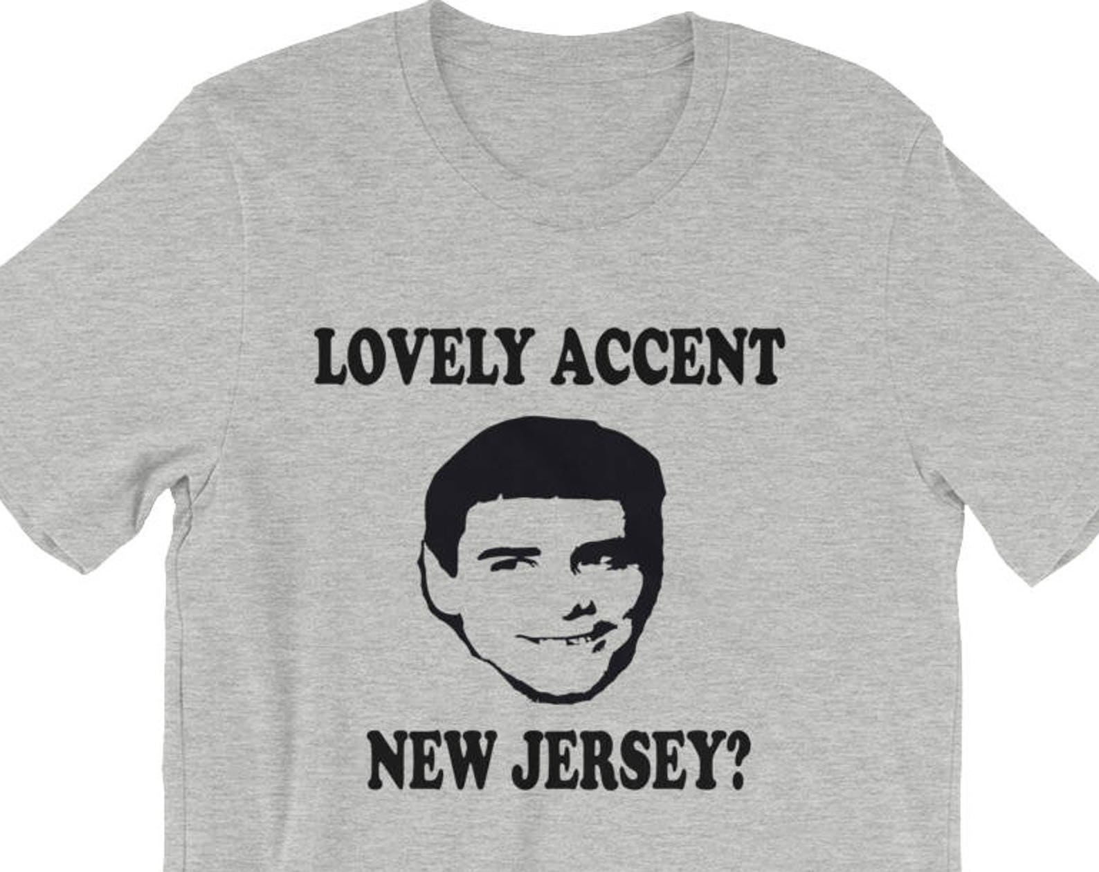 Lovely Accent New Jersey? Unisex T-Shirt 2XL