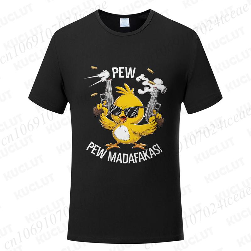 Pew Pew Madafakas Men's T-shirts Cute Chick Funny Graphic Tops Summer Short Sleeve Tees Trendy Streetwear Male Oversized Clothes