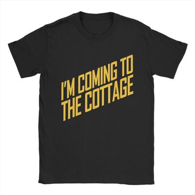 Im Coming To The Cottage Gemütliche Flucht Typografie T-Shirts für Unisex Beheizte Rivalität Baumwoll-T-Shirt O-Ausschnitt T-Shirts XL Oberteile