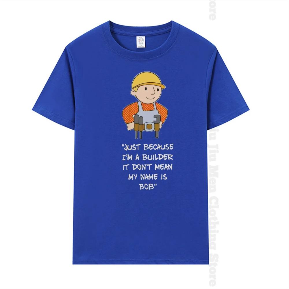 Jen proto, že jsem stavitel, neznamená to, že se jmenuji Bob Stavitel Tričko Grafické bavlněné tričko Harajuku Volné s krátkým rukávem