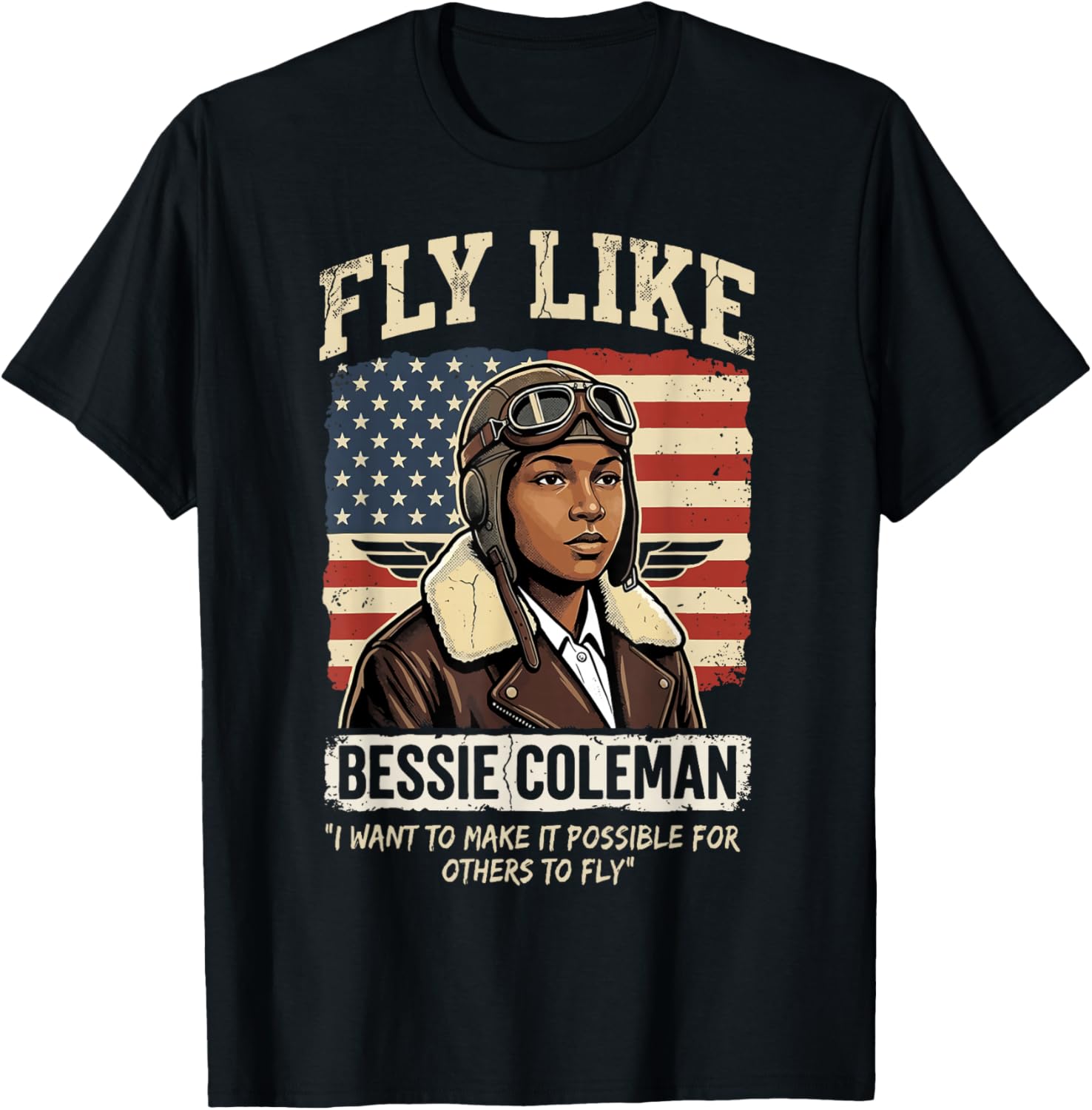 

Fly Like Bessie Coleman T-Shirt S разноцветный