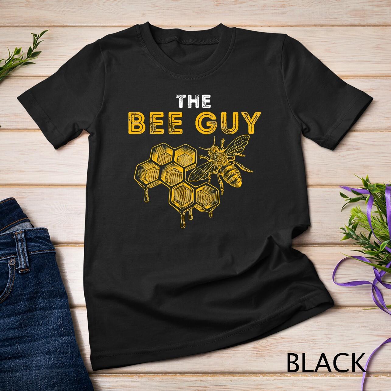 The Bee Guy - Bee Lover Beekeeping and Beekeeper T-Shirt Mens Womens Tees Top Unisex T-Shirt Mens Womens Tees Top 2XL