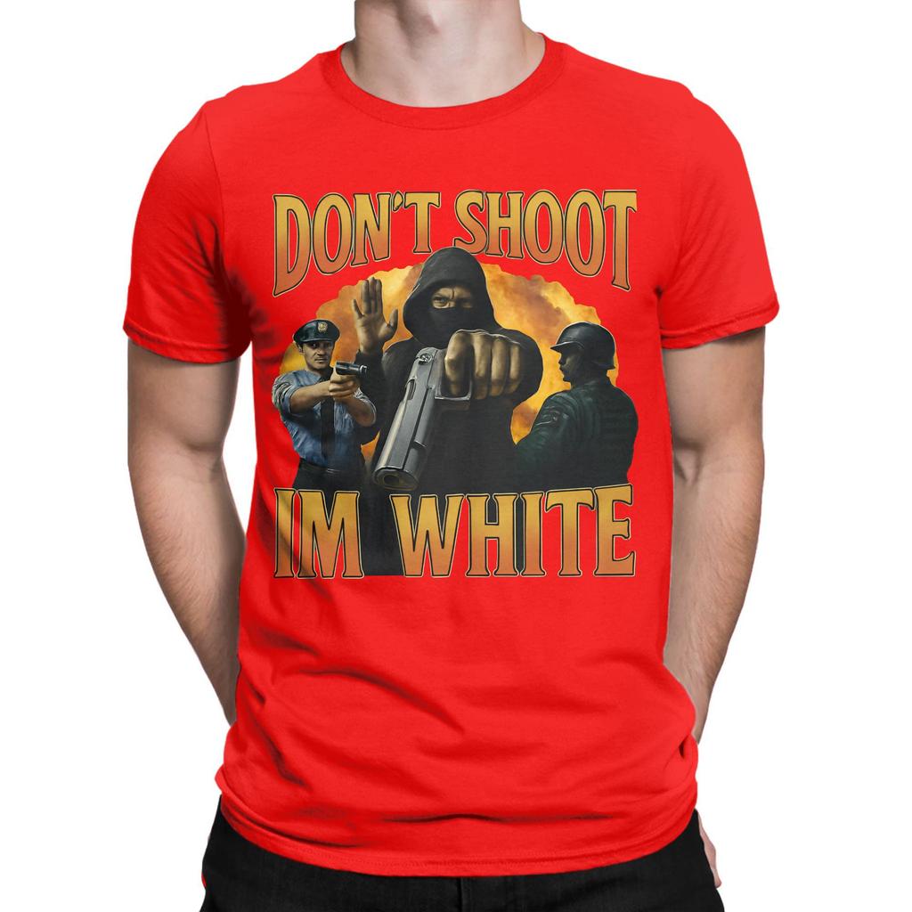 Funny Dont Shoot Im White Meme Graphic T Shirt Men 100 Cotton Funny TShirt Crew Neck  Tee Shirt Short Sleeve Clothing Summer
