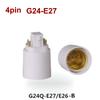 ABS LED AC G23 G24 To E27 power Adapter Socket Halogen CFL Light Lamp Base Converter G23 to E27 Bulb Holder 2pin 4pin 110V 220V
