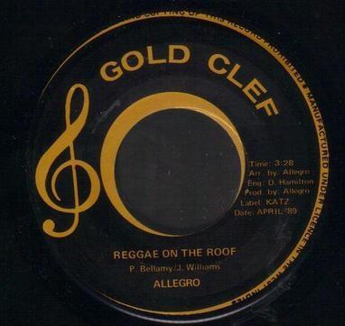

7inch Record ALLEGRO Reggae On The Roof NONE Gold Clef 1989 Jamaica Reggae Ska Dub Used