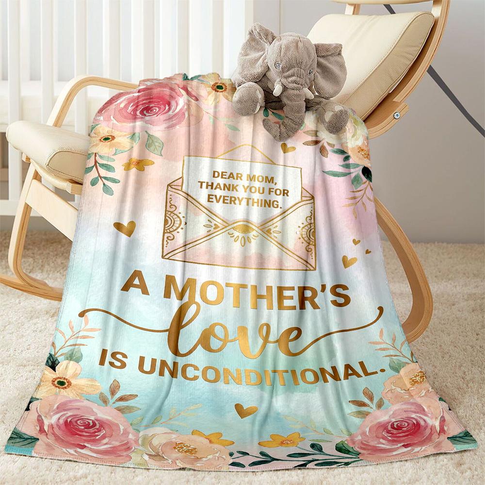 Mom's Gratitude And Love Blanket Suitable for Sofas,travel, Living Rooms Also a Good Gift for Friends and Family Suitable for All Seasons.
