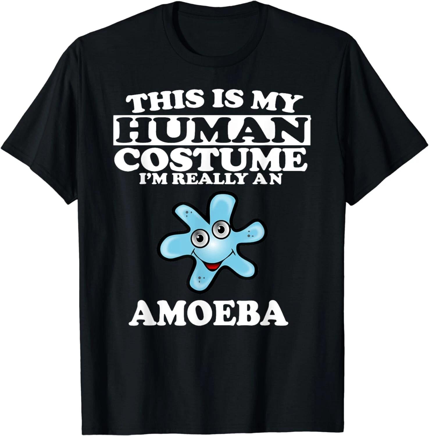 This is My Human Costume I m Really An Amoeba Gift Unisex T-Shirt 2XL