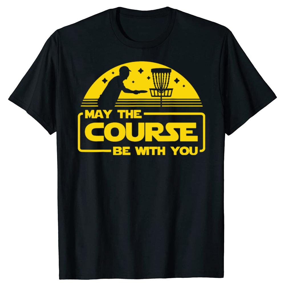 

May The Course Be With You Funny Disc Golf Graphic T-shirts Men Fashion Casual Tshirt 100% Cotton Loose Oversized T Shirt Sum... S