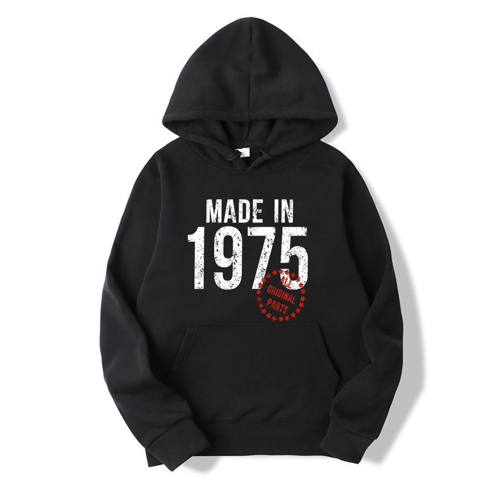 Made In 1975 All Original Parts hoodies Men Women 100% Cotton Plus Size Fashion O-Neck