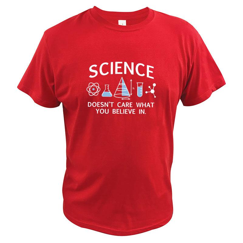 Eu Size 100 Cotton Science Doesn T Care What You Believe In Chemistry Bottle Nerd Design