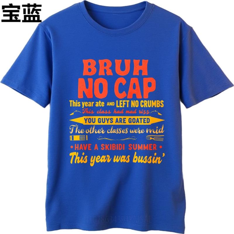 Streetwear Sommer Für Ihn T-Shirt Bruh Kein Scherz Nichts Übrig Geilster Mittelmäßiger Skibidi Sommer Lecker Kurzarm Atmungsaktiv Rundhals
