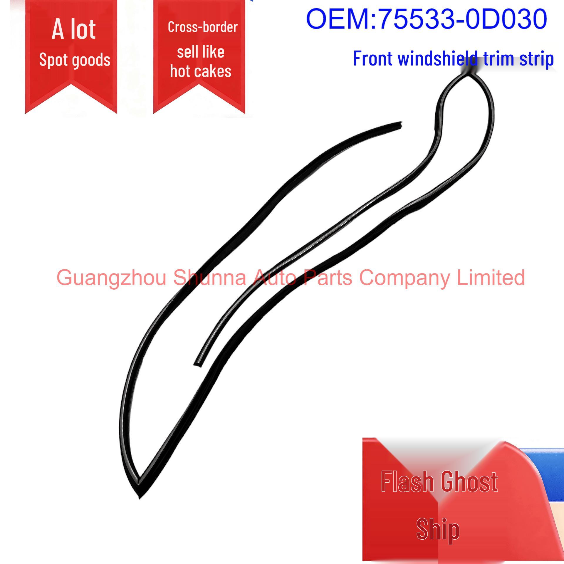 75533-0D030 Уплотнитель лобового стекла для Toyota Vios 2003 AXP4#/SCP4# Car Sealing Strip