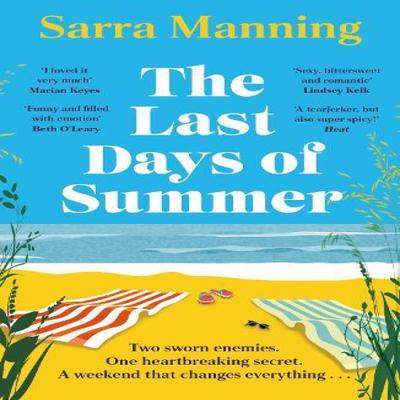 The Last Days of Summer by Sarra Manning Paperback Book 9781399707923