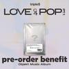 Pre-order tripleS LOVE&POP Pt.1 Object Music Album & SHOP POB