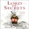 Lord of Secrets by Breanna Teintze Paperback Book 9781787476257
