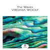 The Waves by Virginia Woolf Paperback Book 9780008542108