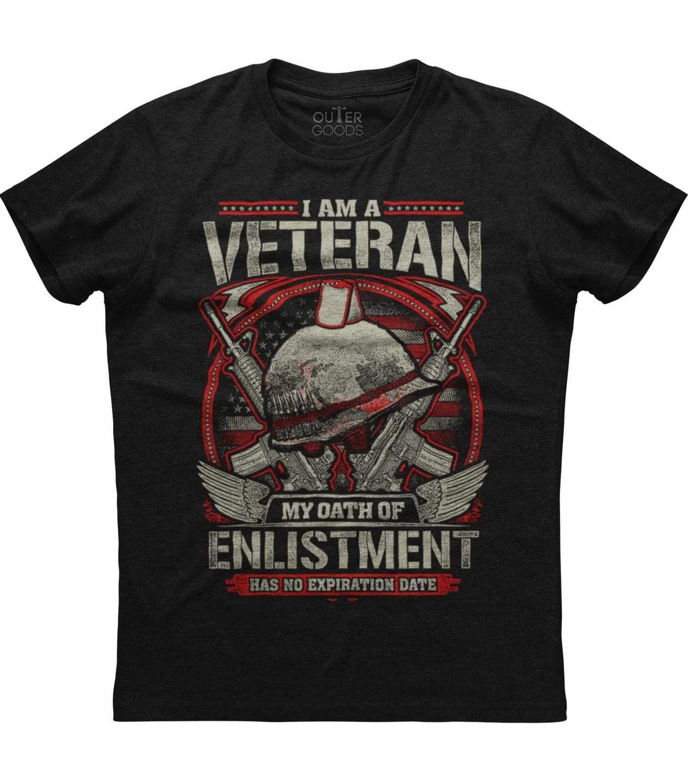 I Am A Veteran My Oath Of Enlistment Has No Expiration Date T shirt American USA L