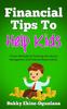 The Financial Tips To Help Kids Book