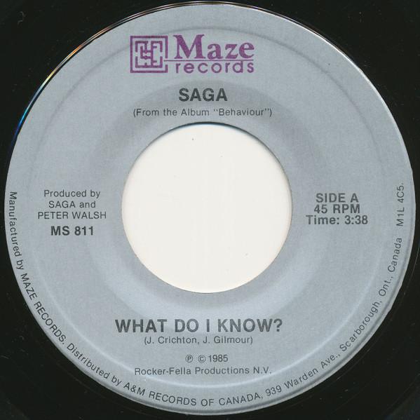

7inch Record SAGA What Do I KnowEasy Way Out MS811 Maze Records 1985 Canada Rock Used
