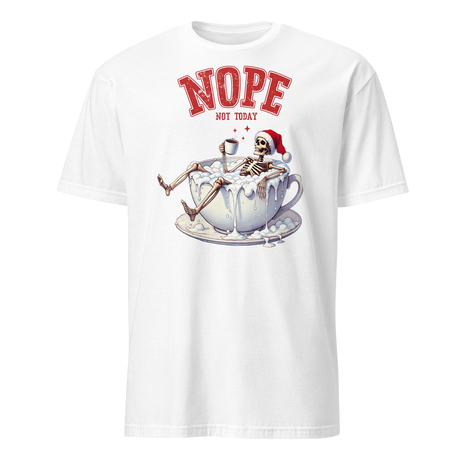 Funny Christmas Grinch T-Shirt | Nope Not Today Skeleton Shirt | Christmas Gift S