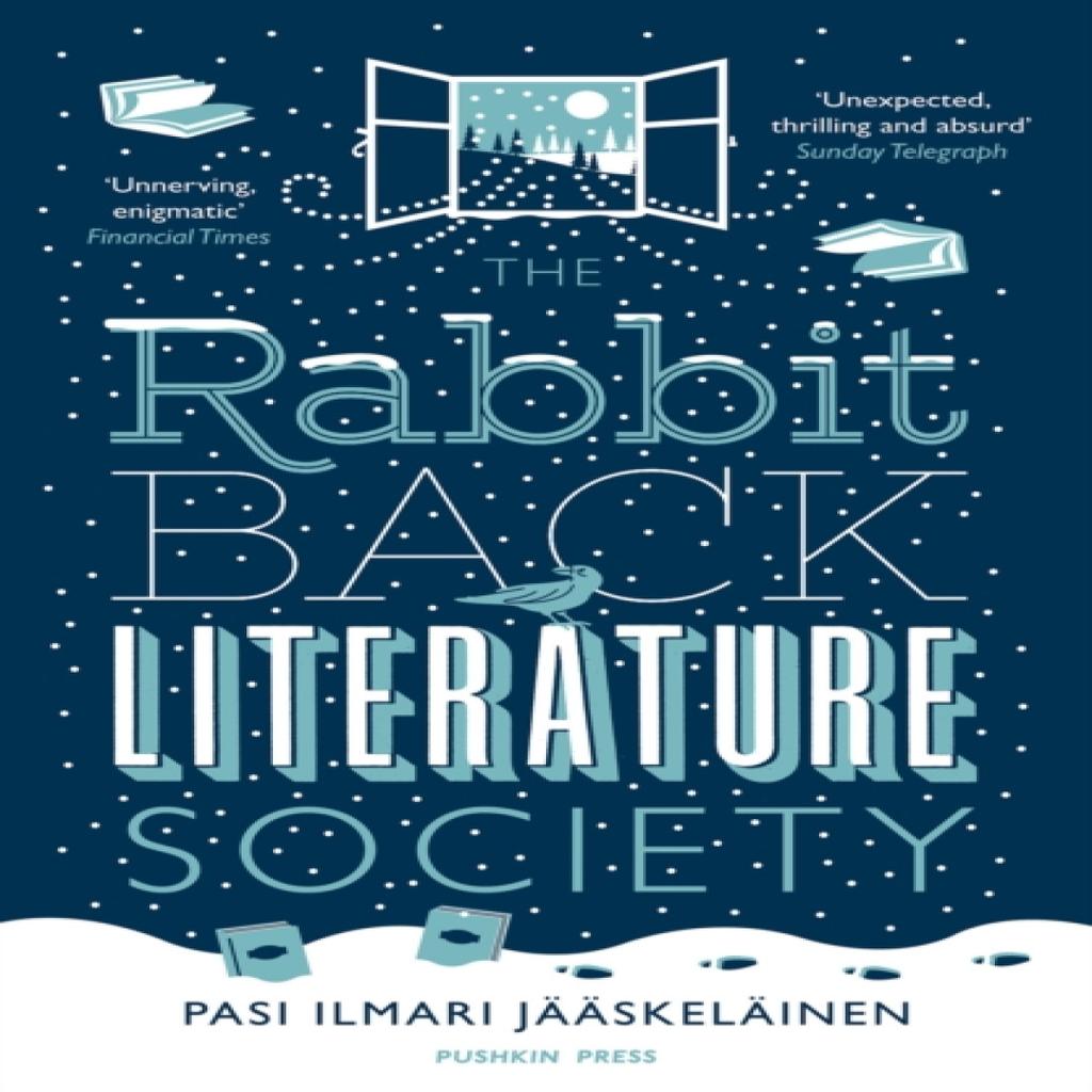 The Rabbit Back Literature Society by Pasi Ilmari Author Jaaskelainen Paperback Book 9781782270430