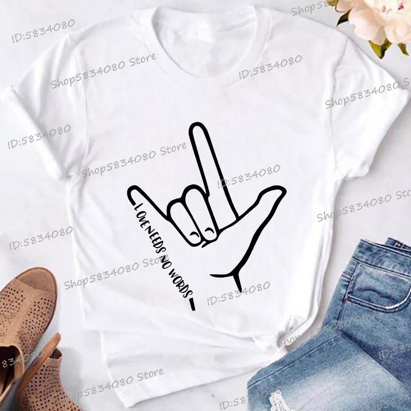 Love Needs No Words Graphic T Shirts Women Hand Sign Autism Awareness Shirt Language Tshirt Autism Support Funny Classic Tops S