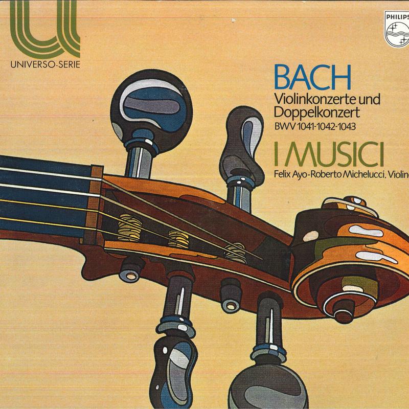 LP Record FELIX AYO, ROBERTO MICHELUCCI, I MU - J S Bach Violinkonzert E-dur, Bwv10 6580021 PHILIPS Holland Classical Used