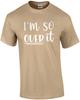 I'm So Over It - Funny Ladies T-shirt