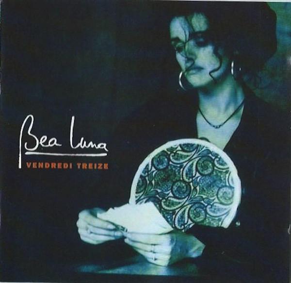 

CD BEA LUNA - Vendredi Treize 74321116432 BMG, Ariola 1993 Belgium Pop Used