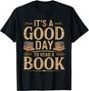 It's A Good Day To Read A Book T-Shirt Print Original Design Gifts T Shirts Print on Demand Vintage T Shirt Camisas Streetwear