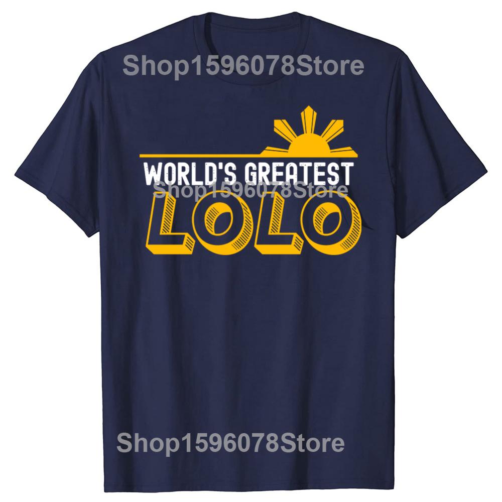 Funny Worlds Greatest Lolo Filipino T Shirts Cotton Streetwear Short Sleeve Mens Fashion Casual Loose Oversized T Shirt